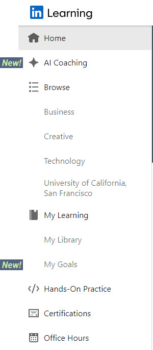 Screenshot of LinkedIn Learning menu, including AI Coaching; Business, Creative, Technology, or UCSF learning; My Goals; Certifications; Office Hours